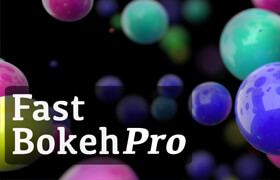 Rowbyte Fast Bokeh Pro - After Effects創建景深模糊效果插件