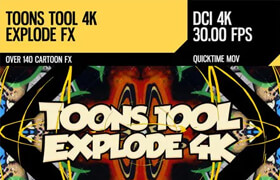 Videohive - Toons Tool 4K Explode FX   ?