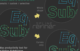 Spline Refiner - 3dsMax 樣條線調節工具