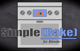 SimpleBake - Blender 一鍵式烘焙解決方案
