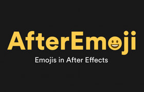 AfterEmoji - AE 表情符號插件