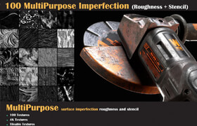 Artstation - 100 MultiPurpose Imperfection-VOL 04  ?