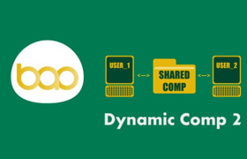 BAO Dynamic Comp 2  - After Effects 之間共享合成的插件