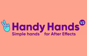 Handy Hands 2 - After Effects中創(chuàng)建手的工具