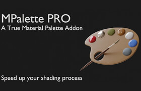 Mpalette Pro & MP Fast Props - 加速Blender材質工作的工具