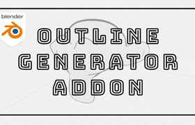 Outline Generator - Blender輪廓效果材質插件