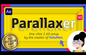 PARALLAXER 2 - AE 一鍵式視差效果腳本