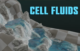 Cell Fluids - Blender模擬流體插件
