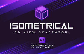 Isometrical -  Photoshop 3d 等距效果創建插件