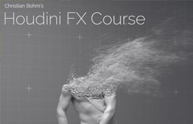 Houdini-course.com - Christian Bohm - Houdini FX Course Full Site(jan 2024)