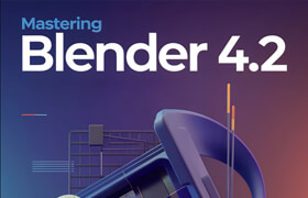 Mastering Blender 4.2 (EPUB) - book  ?