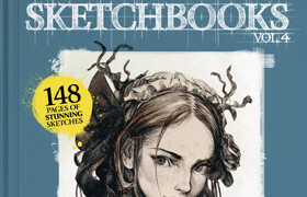 ImagineFX - Presents Sketchbooks, Vol 4, 3rd Revised Edition 2024 (PDF) - book