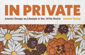 In Private Interior Design as Lifestyle in the 1970s Home(EPUB) - book  ?