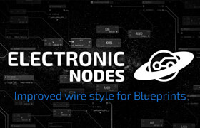 Electronic nodes for Unreal Engine